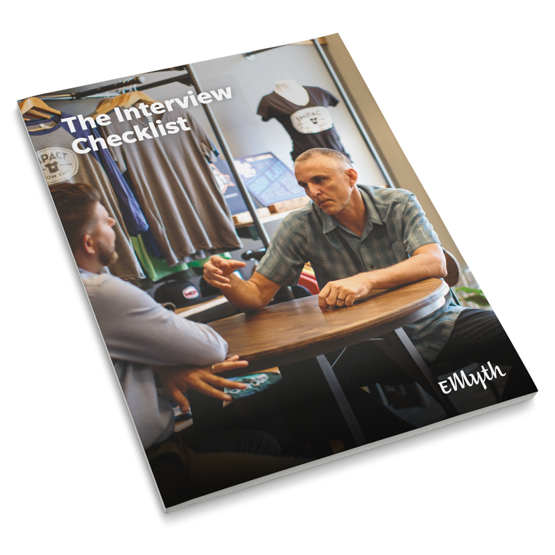 e-myth interview checklist hire the right people e-myth interview checklist hire the right people